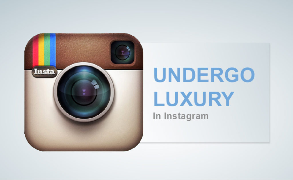 How Instagram is targeting the luxury customers?