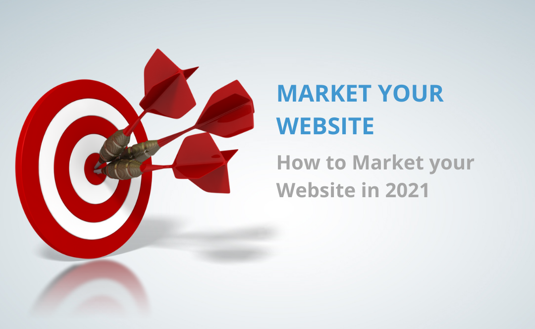 How to Market your Website in 2021